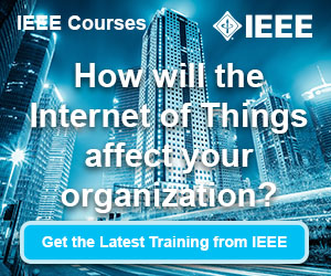 Internet of Things Training from IEEE: IEEE Guide to the Internet of Things