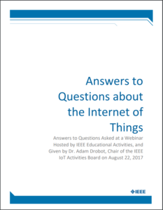 Answers to Questions about the Internet of Things