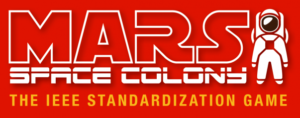 Mars Space Colony: A Game of Standardization from IEEE